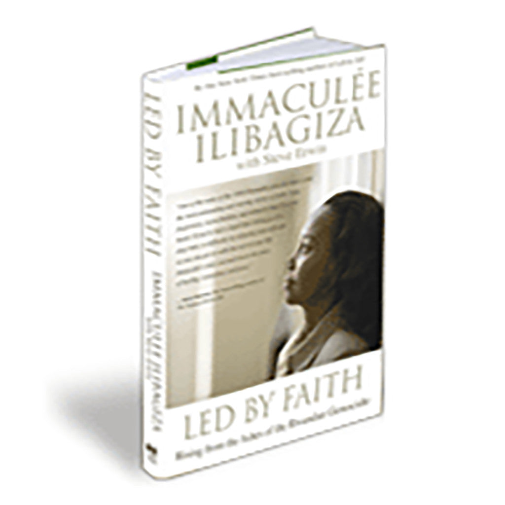 Led By Faith, Rising from the Ashes of the Rwandan Genocide, Paperback by Immaculee Ilibagiza - signed